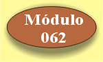 Retornar ao Módulo 062 !
